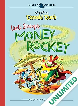 Disney Masters Vol. 2: Walt Disney's Donald Duck: Uncle Scrooge's Money Rocket